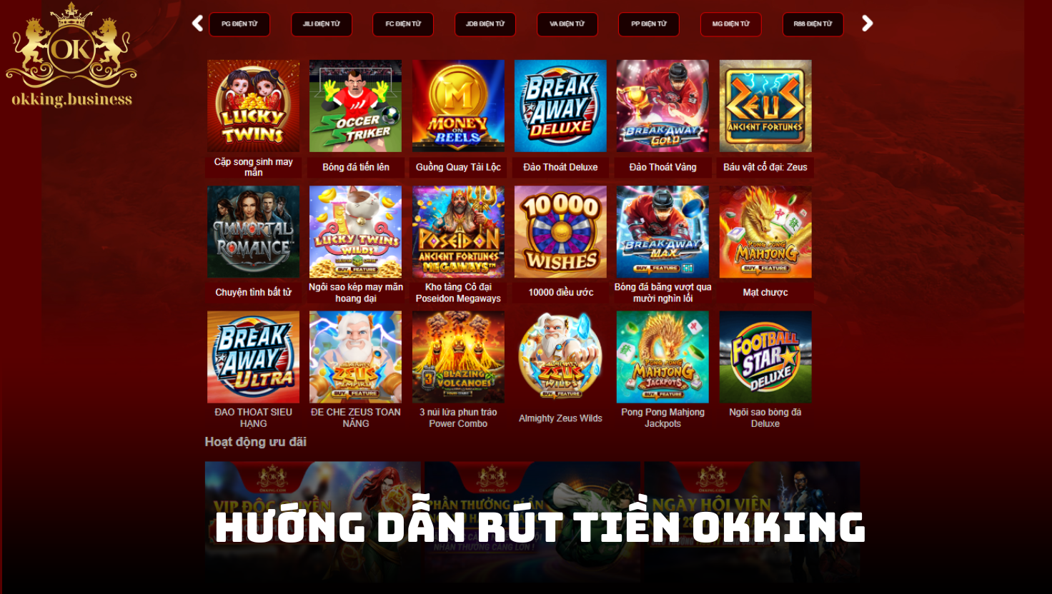 Hướng dẫn rút tiền OKKING nhanh chóng chỉ với 3 bước 1 Điều kiện để rút tiền OKKING